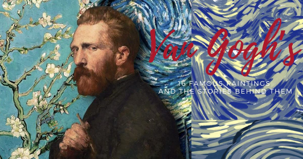 Image for Van Gogh’s 16 Famous Paintings and the Stories Behind Them