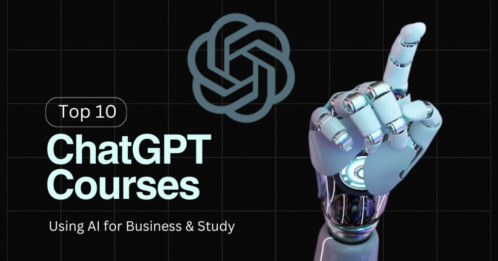 Image for Top 10 ChatGPT Courses: Using AI for Business & Study