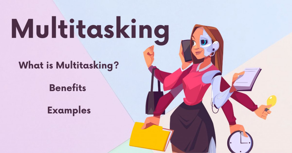 Image for What is Multitasking? Is Multitasking as Effective as You Think?