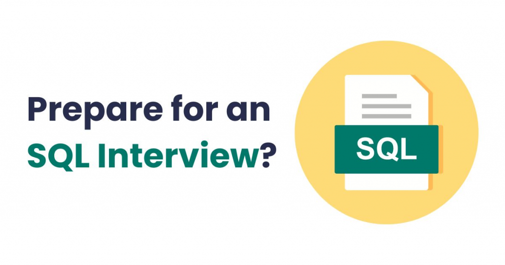 How to Prepare for an SQL Interview?