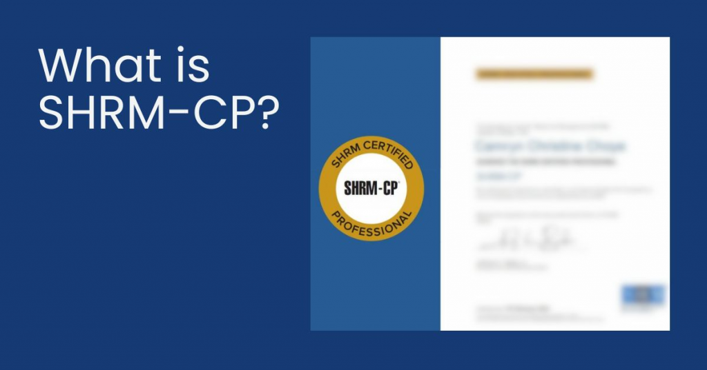 What is SHRM-CP?
