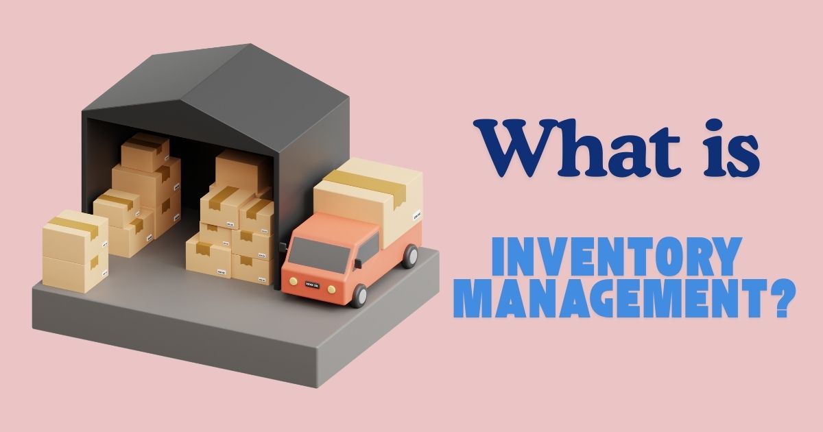 what is inventory management?